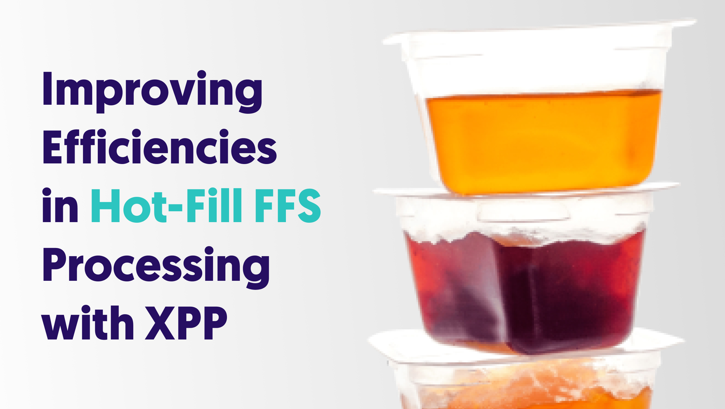 Improving Efficiency in HotFill FFS Processing with XPP